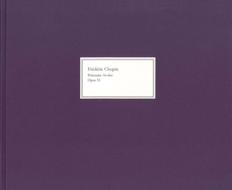 Frédéric Chopin - Polonaise As-dur op. 53