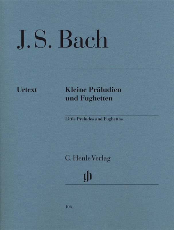 Johann Sebastian Bach - Kleine Präludien und Fughetten