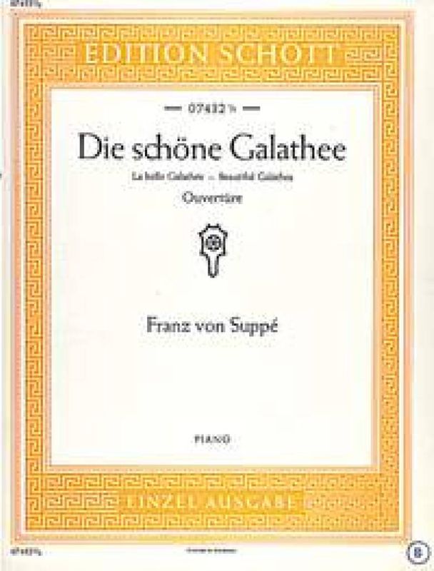 Franz von Suppé - Schone Galathee