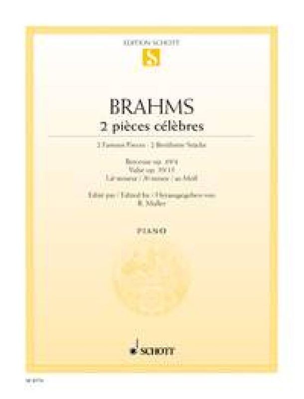Johannes Brahms - 2 pièces celèbres