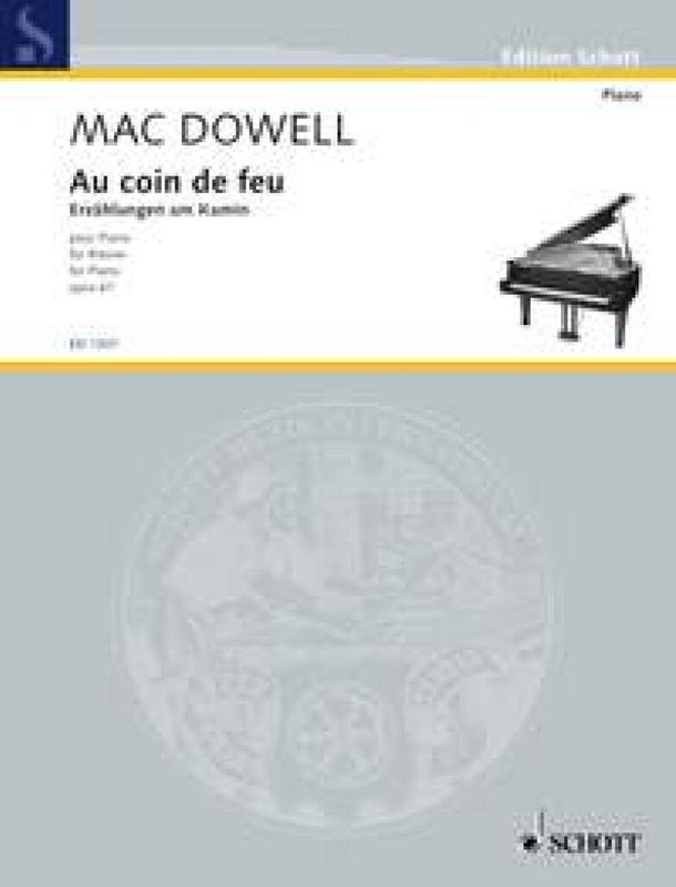 Edward MacDowell - Au coin de feu op. 61