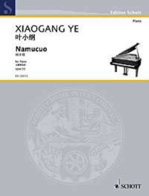 Xiaogang Ye - Namucuo op. 53