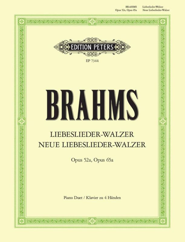 Johannes Brahms - Liebeslieder Walzer Op.52A &