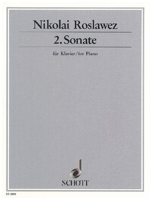 Nikolai Andreyevich Roslavets - 2. Sonata