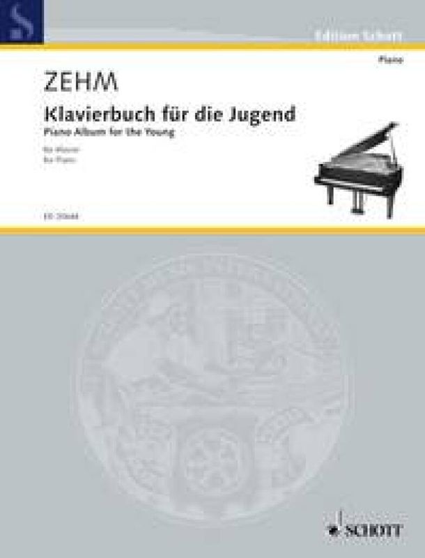 Friedrich Zehm - Piano Album for the Young