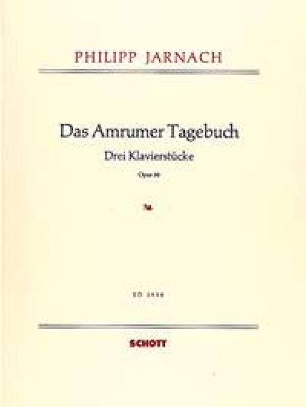 Philipp Jarnach - Das Amrumer Tagebuch op. 30