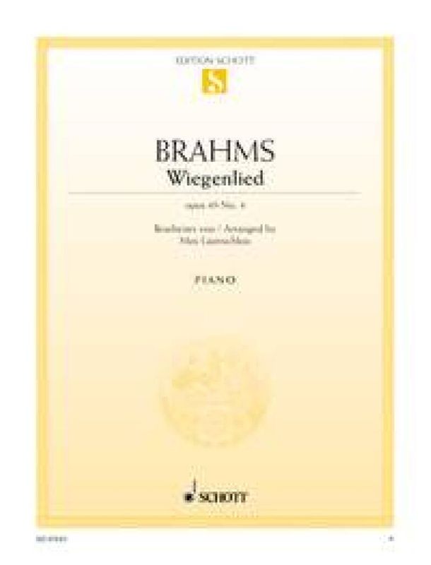 Johannes Brahms - Wiegenlied Opus 49/4