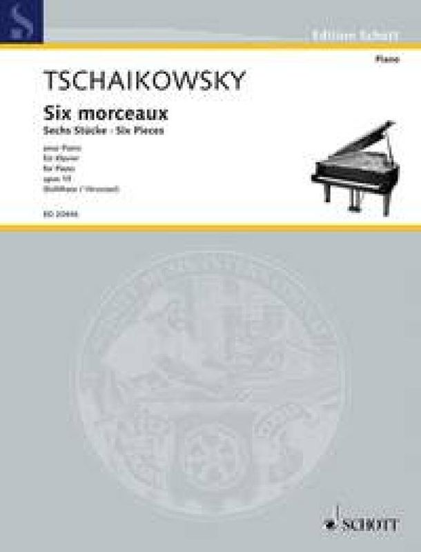 Pyotr Ilyich Tchaikovsky - Six Pieces op. 19
