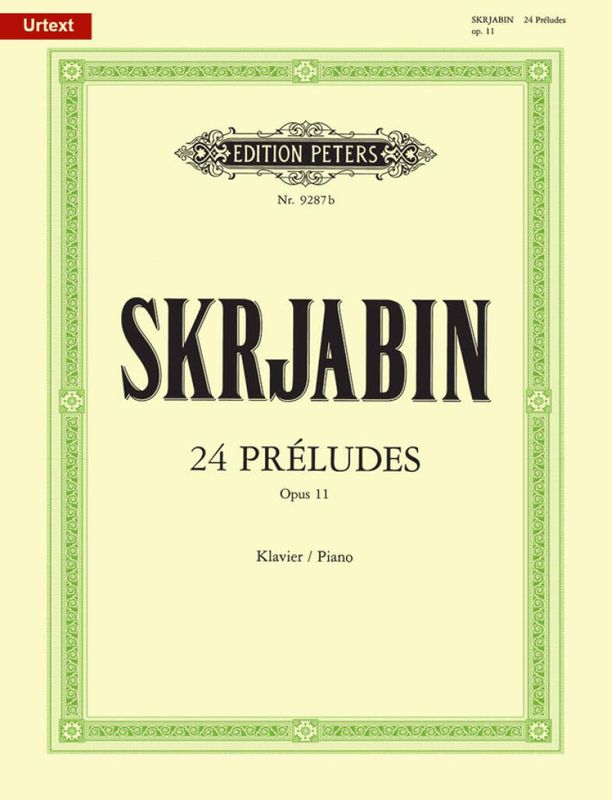 Alexander Scriabin - 24 Preludes Opus 11