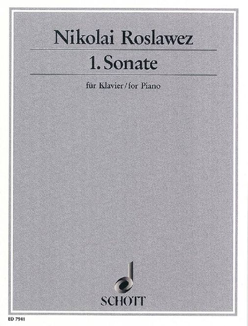 Hovedbilde Nikolai Andreyevich Roslavets - 1. Sonata