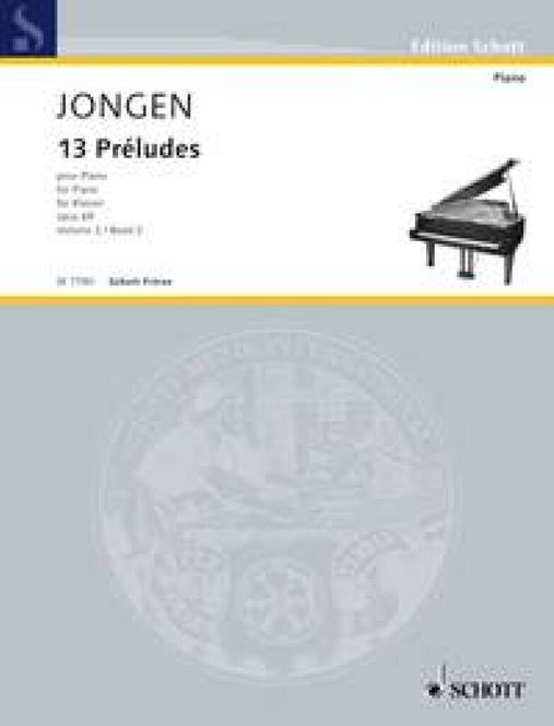 Hovedbilde Joseph Jongen - 13 Preludes op. 69 Vol. 2