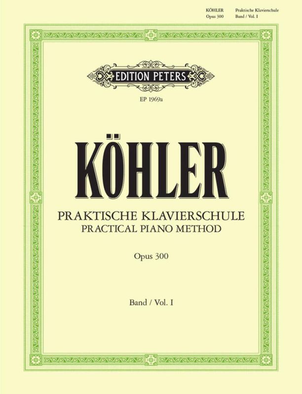  Kohler - Praktische Klavierschule 1