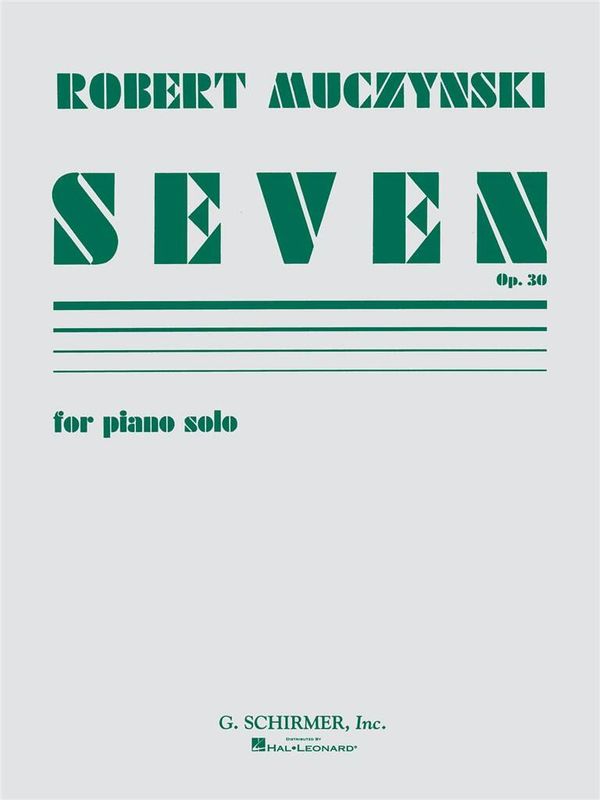 Robert Muczynski - Seven, Op. 30
