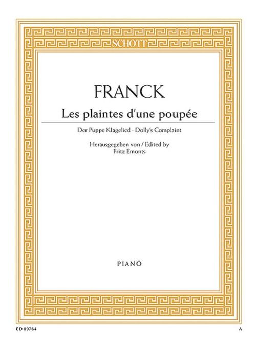 Hovedbilde César Franck - Les plaintes d'une poupée