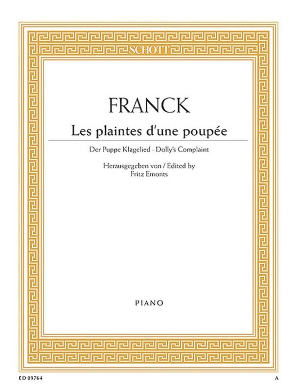 César Franck - Les plaintes d'une poupée
