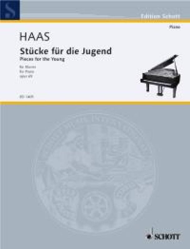 Josef Haas - Pieces for the young op. 69 Band 1