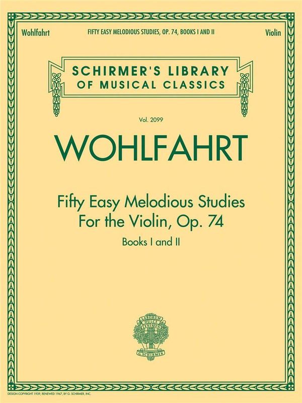 Franz Wohlfahrt - Fifty Easy Melodious Studies for the Violin Op