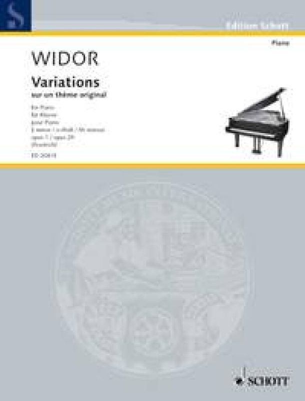 Charles-Marie Widor - Variations sur un thème original op. 1 und