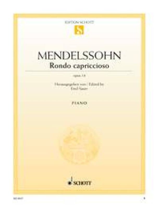 Felix Mendelssohn Bartholdy - Rondo Capricioso Opus 14