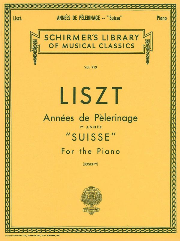 Franz Liszt - Annees De Pelerinage Book 1- Suisse