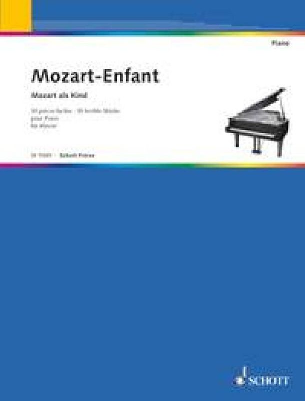 Leopold Mozart & Wolfgang Amadeus Mozart - Mozart-Enfant