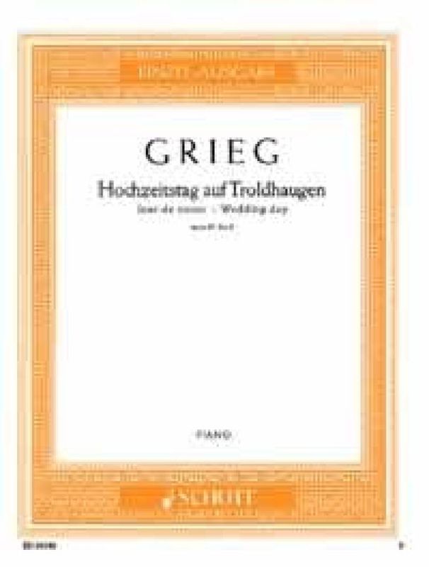 Edvard Grieg - Hochzeitstag Auf Troldhagen