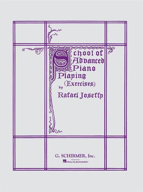 Hovedbilde Rafael Joseffy - School of Advanced Piano Playing