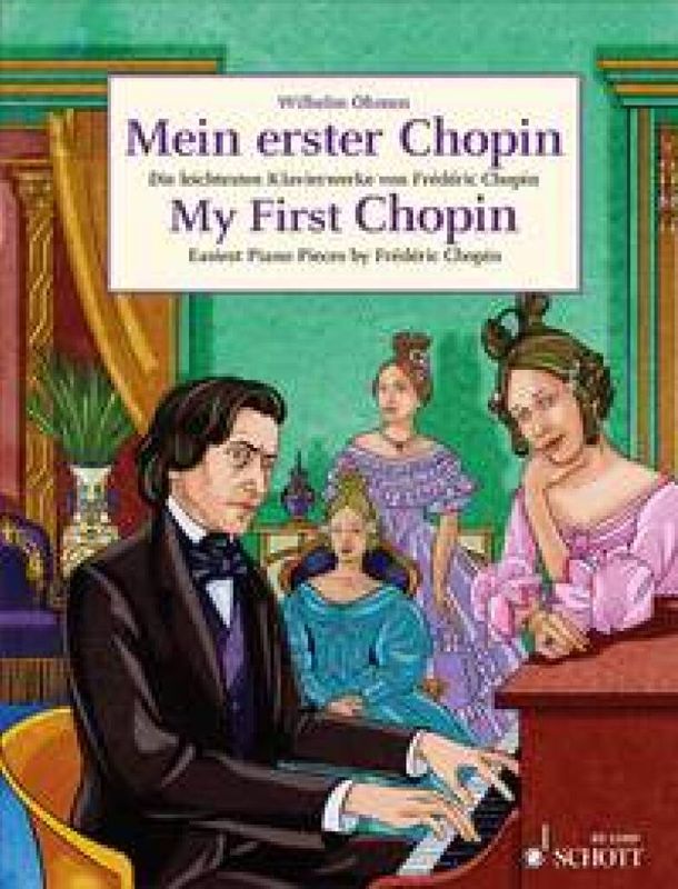 Frédéric Chopin - My First Chopin