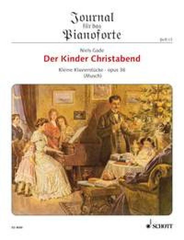 Niels Wilhelm Gade - Der Kinder Christabend op.36 