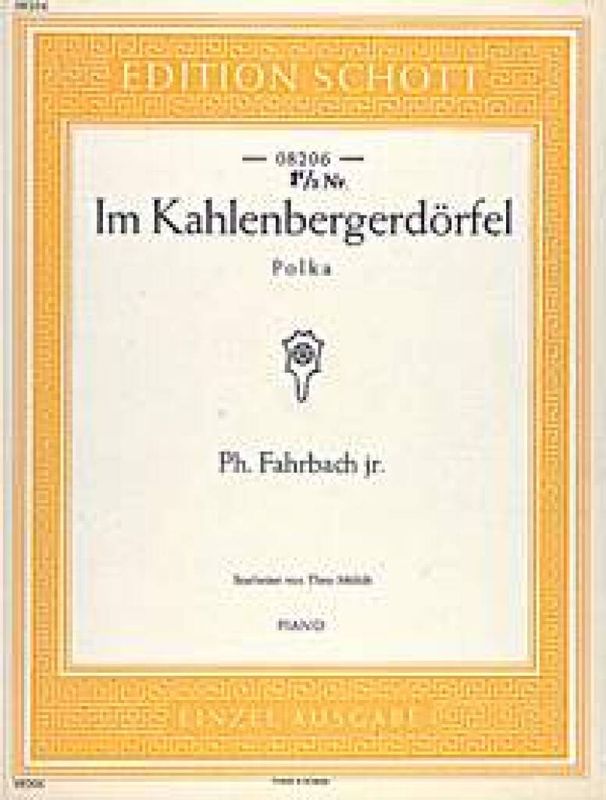 Philipp Fahrbach Jr. - Im Kahlenbergerdörfel op. 340