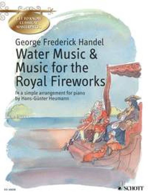 Georg Friedrich Händel - Water Music - Music For The Royal Firew