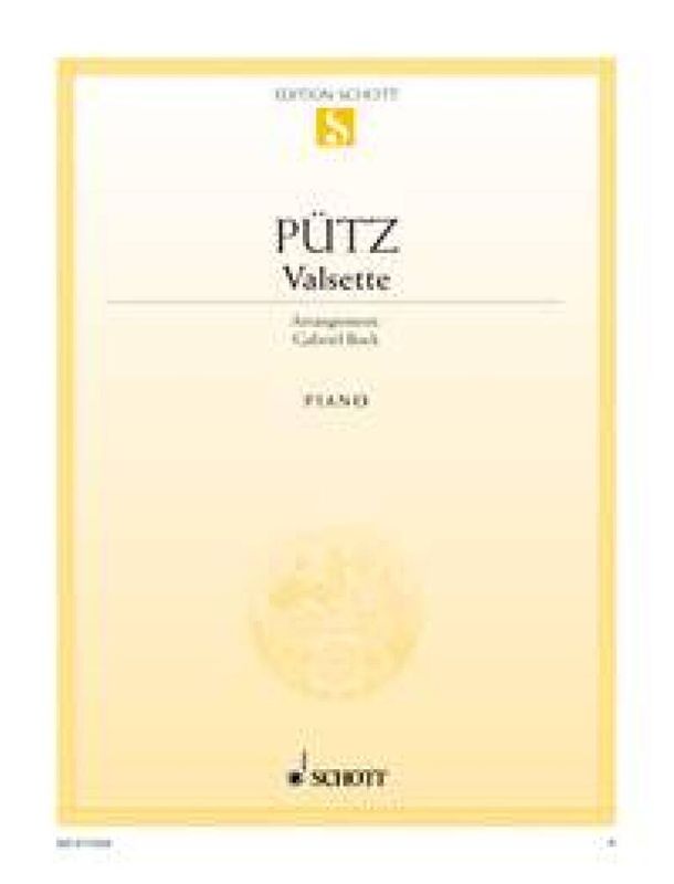 Eduard Pütz - Valsette