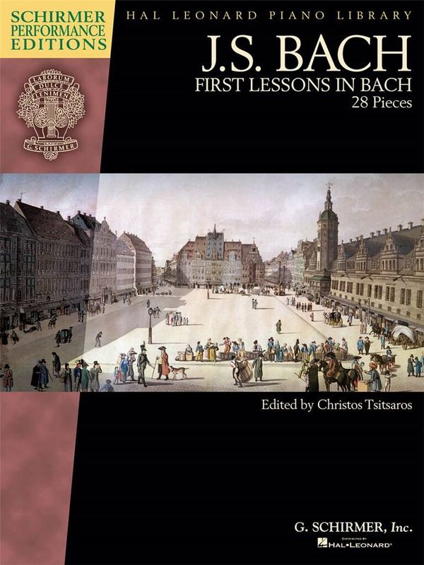 Johann Sebastian Bach - First Lessons In Bach - 28 Pieces