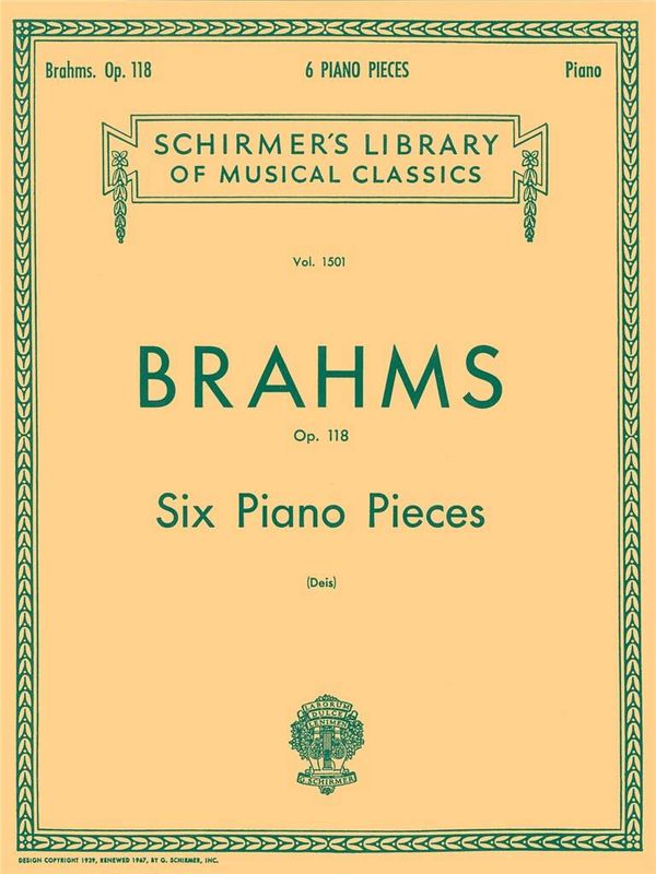 Johannes Brahms - Six Piano Pieces, Op. 118