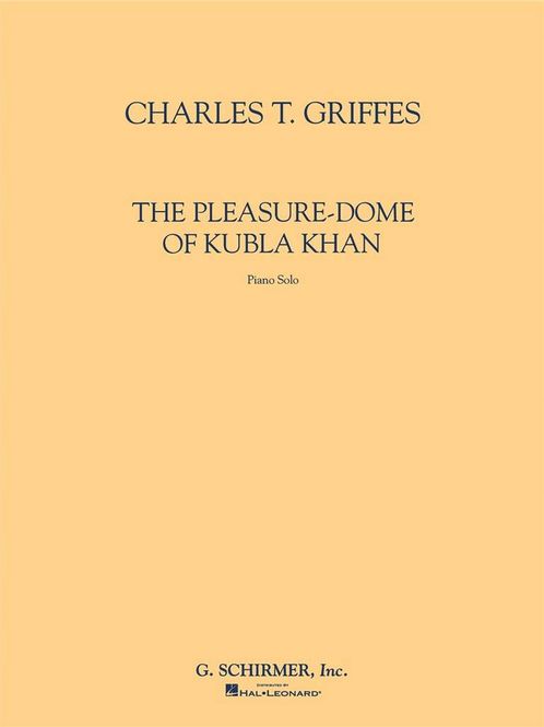 Hovedbilde Charles Tomlinson Griffes - Pleasure-Dome Of Kubla Khan, The