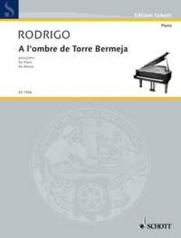 Joaquín Rodrigo - A L'Ombre De Torre Bermeja