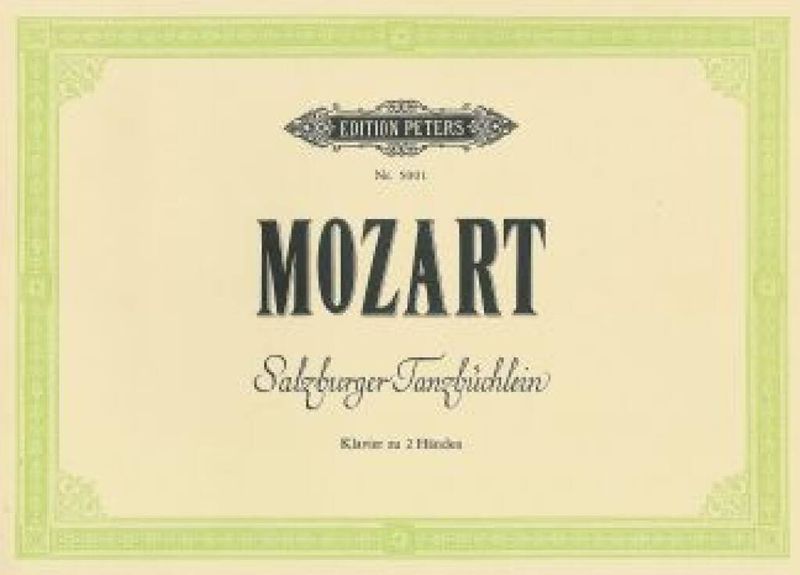 Wolfgang Amadeus Mozart - Salzburger Tanzbuchlein