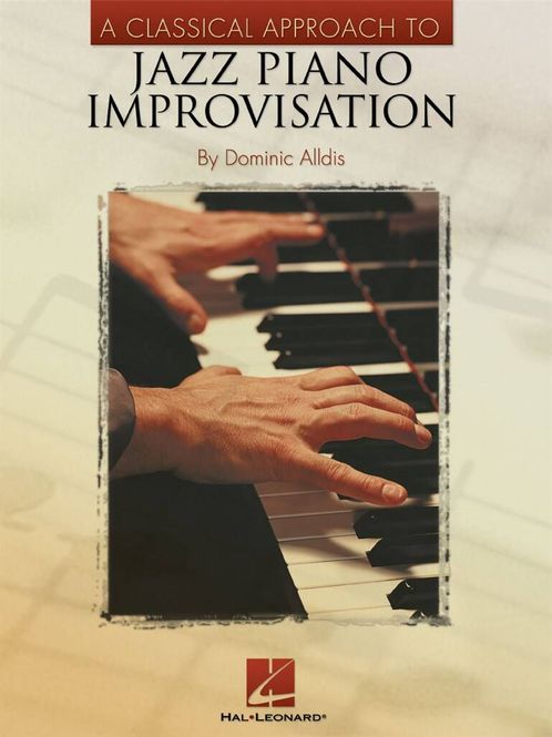 Hovedbilde A Classical Approach to Jazz Piano Improvisation