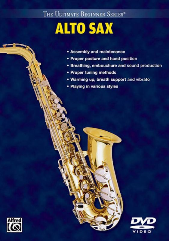 Ult. Beginner Series: Alto Saxophone, Vol.s I & II