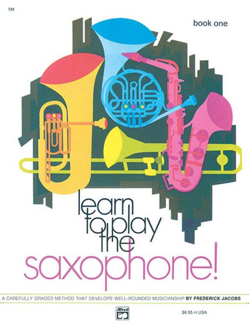Hovedbilde Learn to Play Saxophone! Book 1