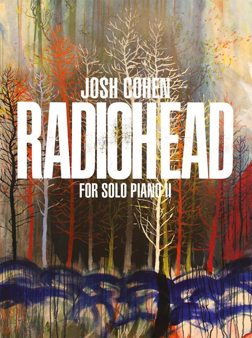 Hovedbilde Josh Cohen: Radiohead for Solo Piano II