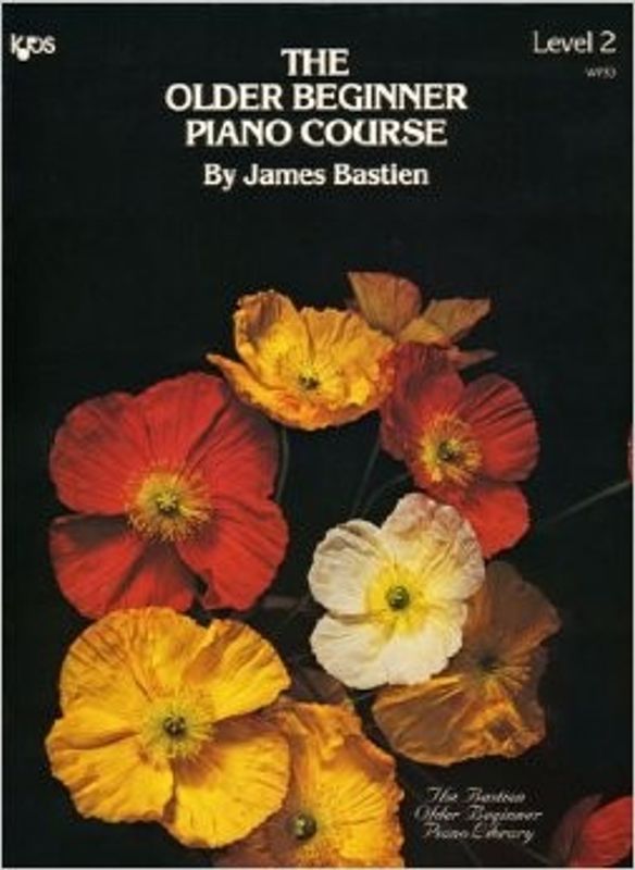 Older Beginner Piano Course, Level 2 Bastien