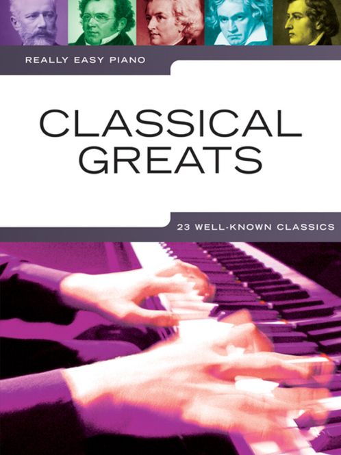 Hovedbilde Really Easy Piano: Classical Greats
